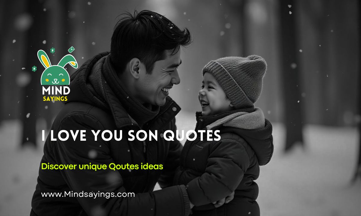 I Love You Son Quotes