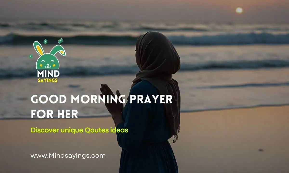 Good Morning Prayer for Her