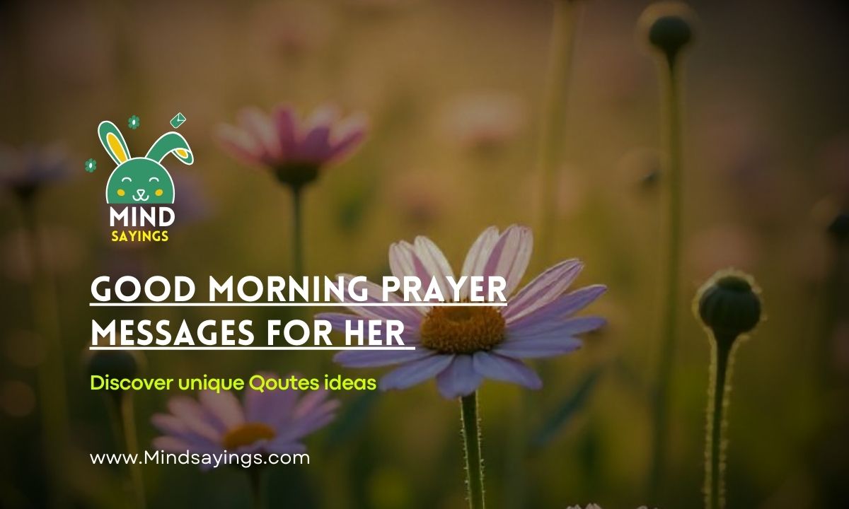 good morning prayer messages for her