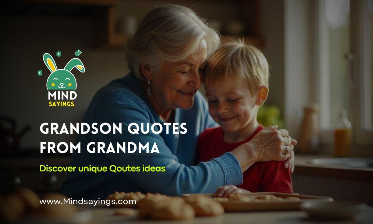 Grandson Quotes from Grandma