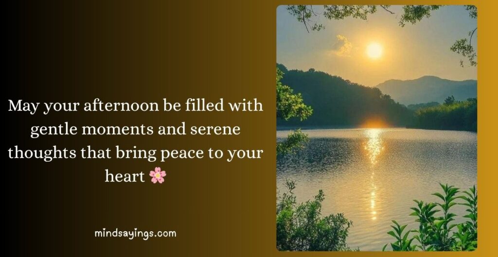 Heartwarming Good Afternoon Blessings Messages