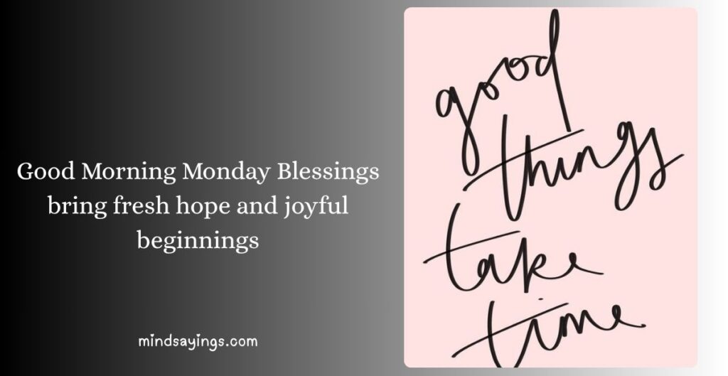 Monday Blessings and Prayers
