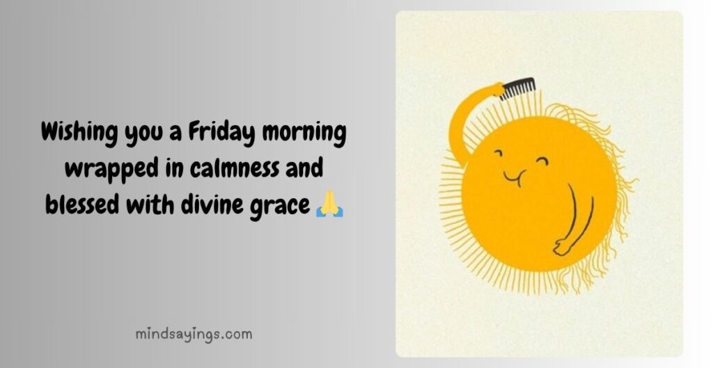 Friday Blessings for Loved Ones