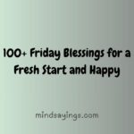 200+ Friday Blessings for a Fresh Start and Happy 