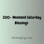 200+ Weekend Saturday Blessings 