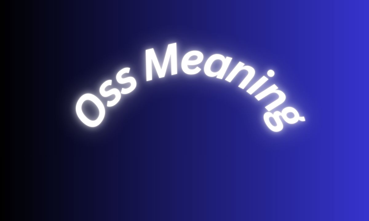 Oss Meaning